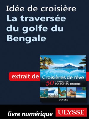cover image of Idée de croisière--La traversée du golfe du Bengale